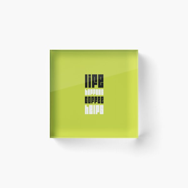 Item preview, Life happens, coffee helps  designed and sold by Vanich-Panich.