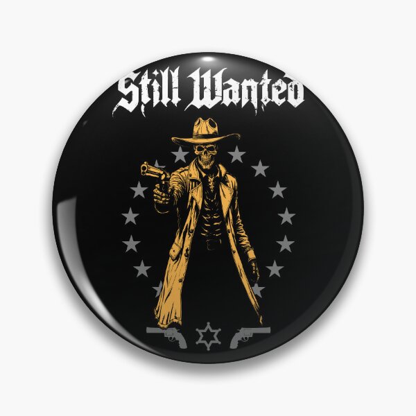 Item preview, Still Wanted / Dangerous Outlaw designed and sold by DarrenAshenOne.