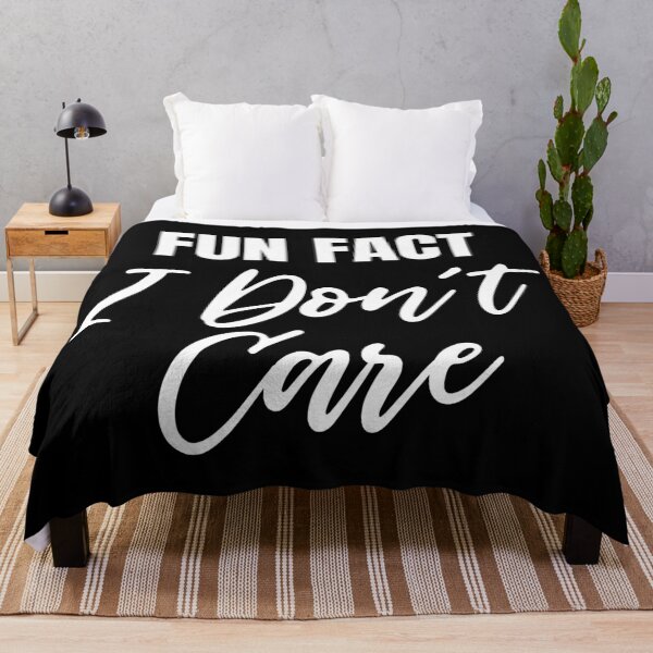 Item preview, Fun Fact I don't care designed and sold by PaulSDesign.