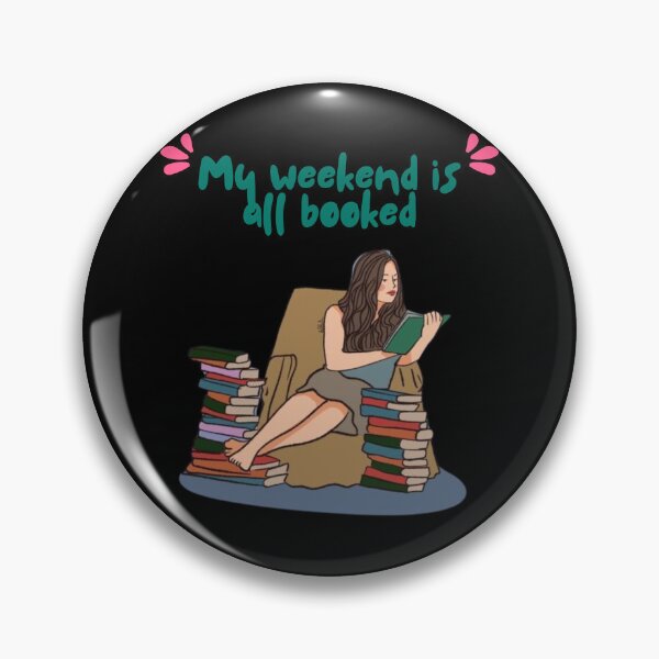 Item preview, My weekend is all booked, book lover designed and sold by doorzz.