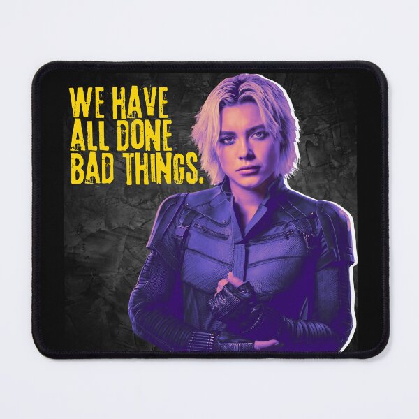 Item preview, Thunderbolts - Yelena Belova - We have all done bad things designed and sold by Sototos® ⭐⭐⭐⭐⭐.