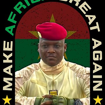 Artwork thumbnail, Make Africa Great Again – Ibrahim Traoré Tribute Design T-Shirt by EthosWear