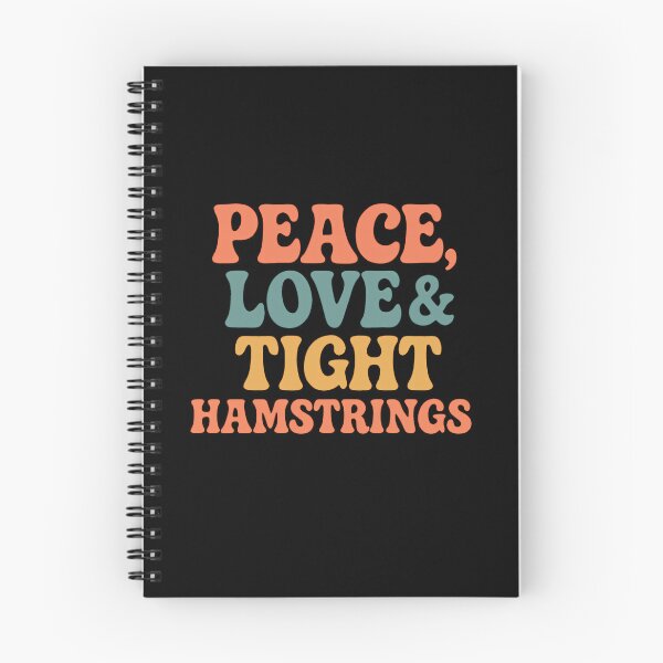 Item preview,  Peace Love & Tight Hamstrings – Funny Yoga and Stretching Quote Design designed and sold by Jason123za.