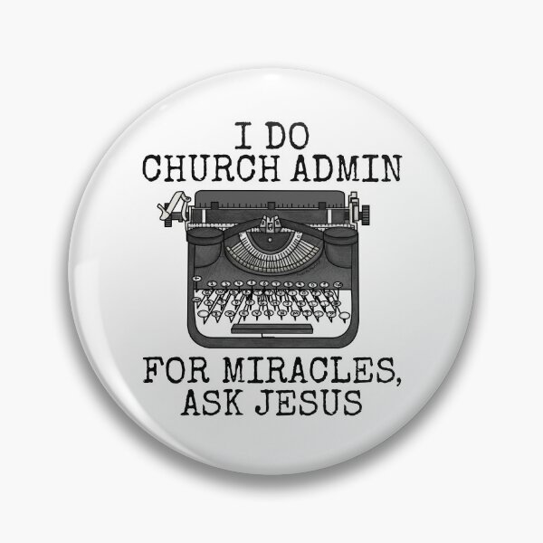 Item preview, I Do Church Admin, For Miracles Ask Jesus, Christian Funny designed and sold by doodlerob.