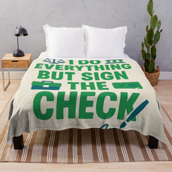 Item preview, I Do Everything but Sign the Check – Funny Paralegal Gift Design designed and sold by WorkBuddyGifts.