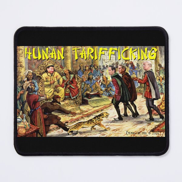Item preview, Hunan Tarifficking designed and sold by EyeMagined.