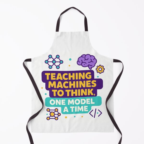 Item preview, Teaching Machines to Think, One Model at a Time – Funny Machine Learning Engineer Gift Design designed and sold by WorkBuddyGifts.