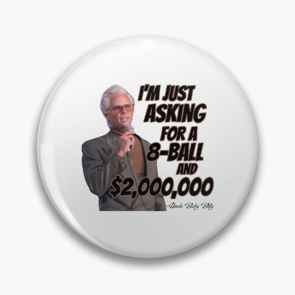 Item preview, 8-Ball And 2 Million Dollars Baby Billy designed and sold by oliverslrqlw.