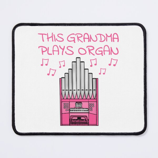 Item preview, This Grandma Plays Organ, Church Organist Musician designed and sold by doodlerob.
