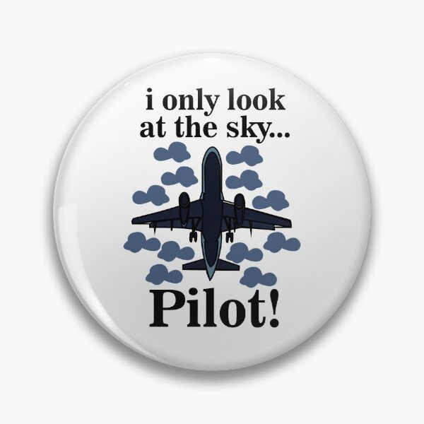 Item preview, Pilot Airplane I Only Look At The Sky Pilot  designed and sold by Nisha Prabhu.