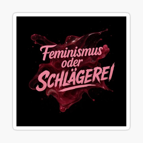Item preview, Feminismus oder Schlägerei designed and sold by Prints for People Who Pause.