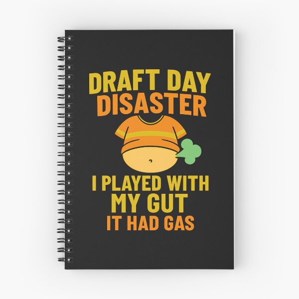 Item preview, Draft Day Disaster: I Played With My Gut, It Had Gas designed and sold by elynne9.