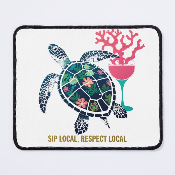 Item preview, Sip Local Respect Local designed and sold by Frame of Mind .