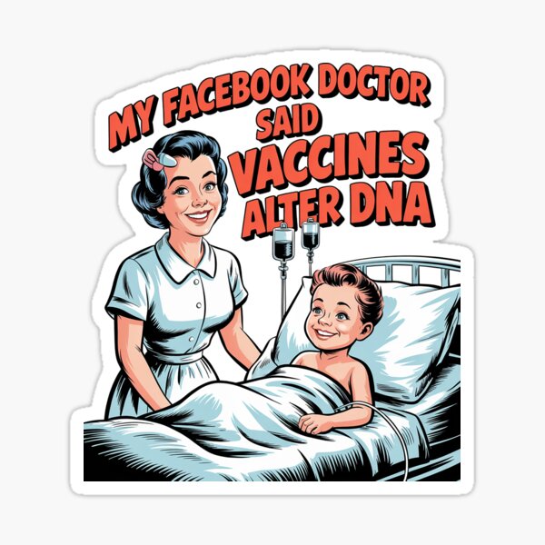 Item preview, My Facebook Doctor Said Vaccines Alter DNA | Satirical Protest Design designed and sold by 3MillsDesign.