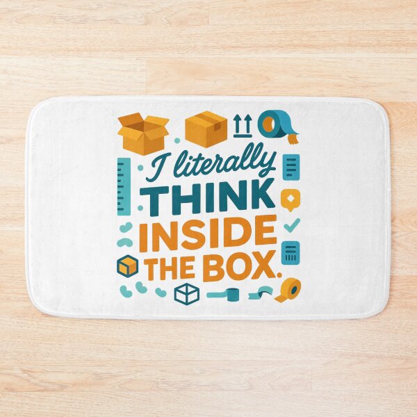 Item preview, I Literally Think Inside the Box – Funny Packaging Engineer Gift Design designed and sold by WorkBuddyGifts.
