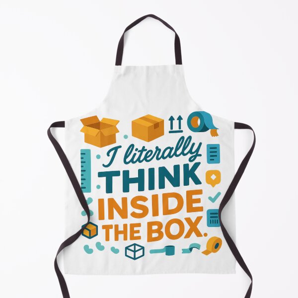 Item preview, I Literally Think Inside the Box – Funny Packaging Engineer Gift Design designed and sold by WorkBuddyGifts.