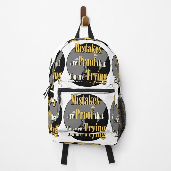 Item preview, Mistakes Are Proof That You Are Trying - Motivational Quote Design designed and sold by ArtsyExplorer.
