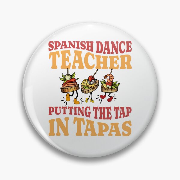 Item preview, Spanish dance teacher putting the tap in tapas designed and sold by BritishDelights.