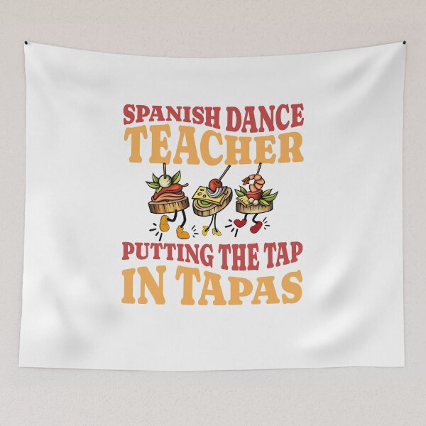 Item preview, Spanish dance teacher putting the tap in tapas designed and sold by BritishDelights.