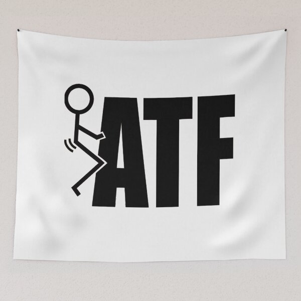 Item preview, F the ATF designed and sold by DefinedbyDesign.