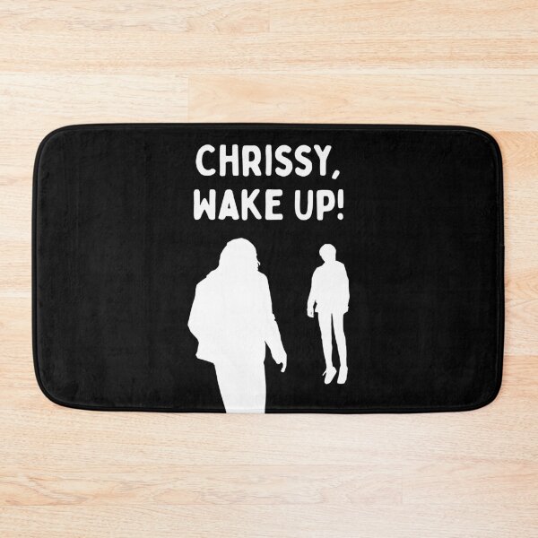 Item preview, Stranger Things (Chrissy, Wake Up) / Gift for Stranger Things Fan - White designed and sold by SabbaticalSteve.