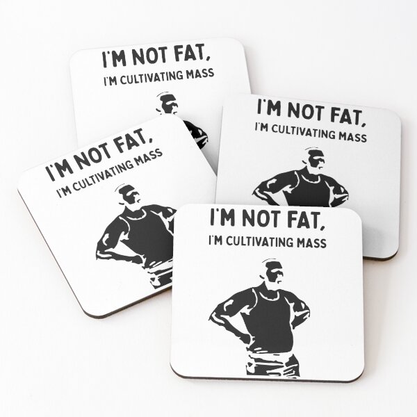Item preview, I'm Not Fat, I'm Cultivating Mass (It's Always Sunny in Philadelphia)  - Black designed and sold by SabbaticalSteve.