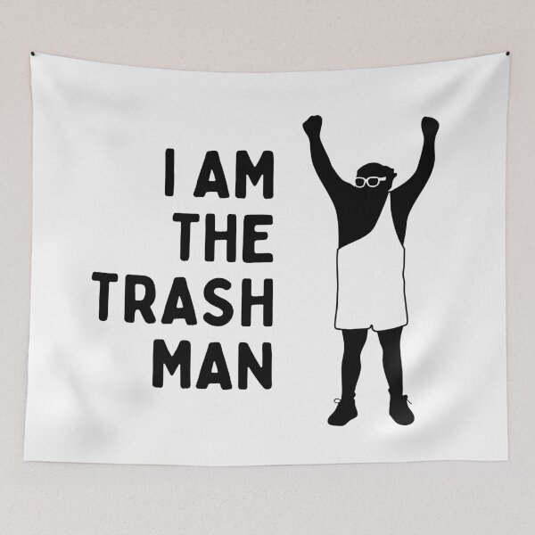 Item preview, I AM THE TRASH MAN (It's Always Sunny in Philadelphia) - Black designed and sold by SabbaticalSteve.