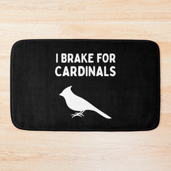 Item preview, Funny Bird Watching (I Brake For Cardinals) / Gift for Bird Lovers, Gift for Birdwatchers & Ornithologist - White designed and sold by SabbaticalSteve.