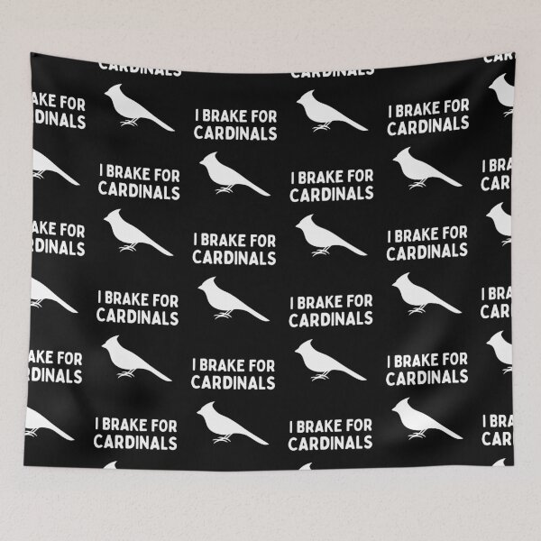 Item preview, Funny Bird Watching (I Brake For Cardinals) / Gift for Bird Lovers, Gift for Birdwatchers & Ornithologist - White designed and sold by SabbaticalSteve.