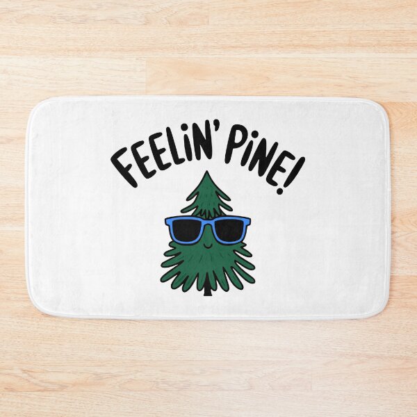 Item preview, Feeling Pine! Funny Pine Tree designed and sold by PMCreative.