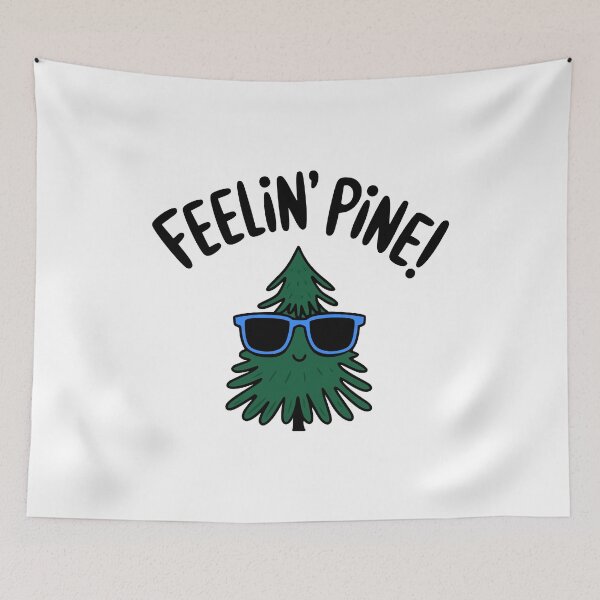 Item preview, Feeling Pine! Funny Pine Tree designed and sold by PMCreative.