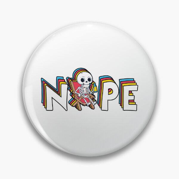 Item preview, Lazy Skeleton Nope Funny Dark Humor Vibe designed and sold by chillaxcats.