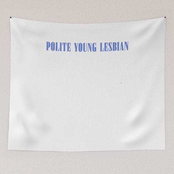 Item preview, Polite Young Lesbian designed and sold by BritySpear.