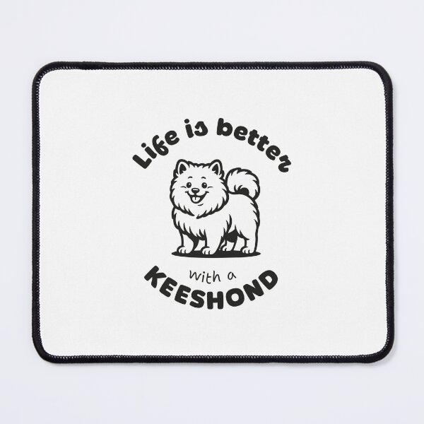 Item preview, Life Is Better with a Keeshond – For Dog Lovers and Fluffy Fans designed and sold by GosiaArtGarden.