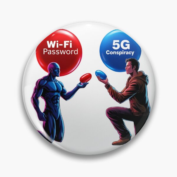 Item preview, Wi-Fi vs 5G - Matrix Cyberpunk Meme Design (Red Pill Blue Pill Parody designed and sold by azersan.