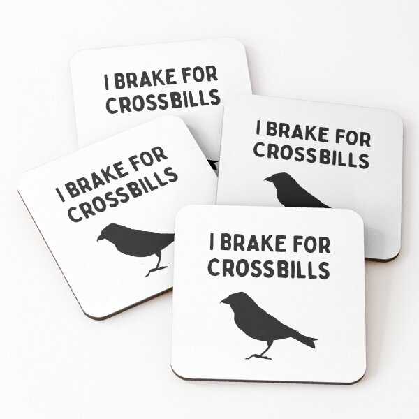 Item preview, Funny Bird Watching (I Brake For Crossbills) / Gift for Bird Lovers, Gift for Birdwatchers & Ornithologist - Black designed and sold by SabbaticalSteve.