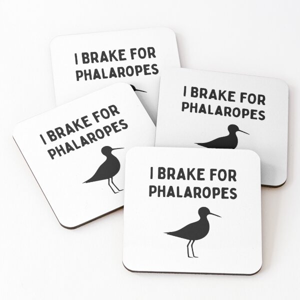 Item preview, Funny Bird Watching (I Brake For Phalaropes) / Gift for Bird Lovers, Gift for Birdwatchers & Ornithologist - Black designed and sold by SabbaticalSteve.