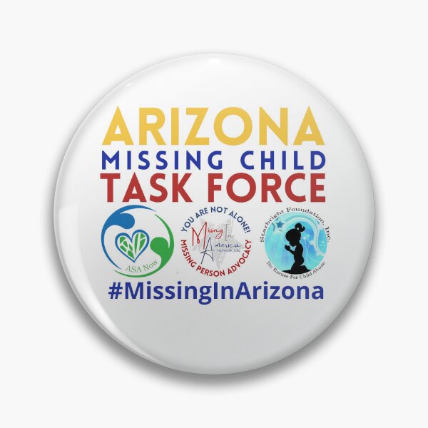 Item preview, Arizona Missing Child Taskforce designed and sold by Missing In America Network.