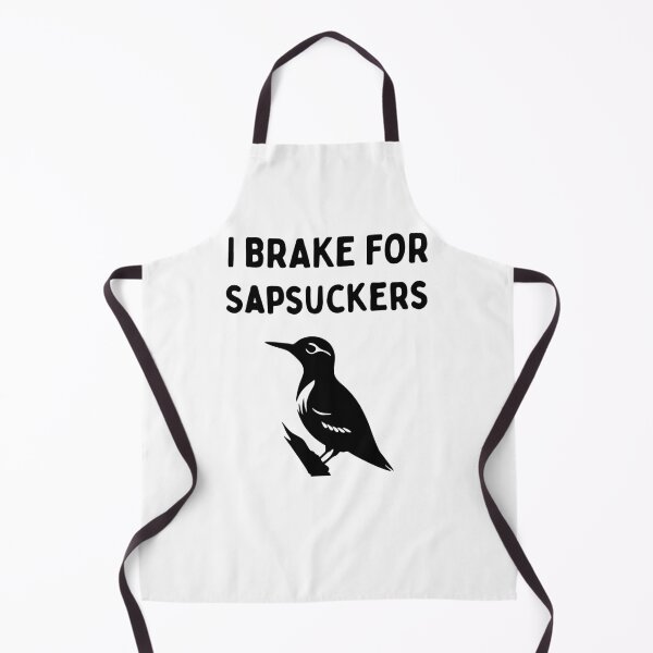 Item preview, Funny Bird Watching (I Brake For Sapsuckers) / Gift for Bird Lovers, Gift for Birdwatchers & Ornithologist - Black designed and sold by SabbaticalSteve.