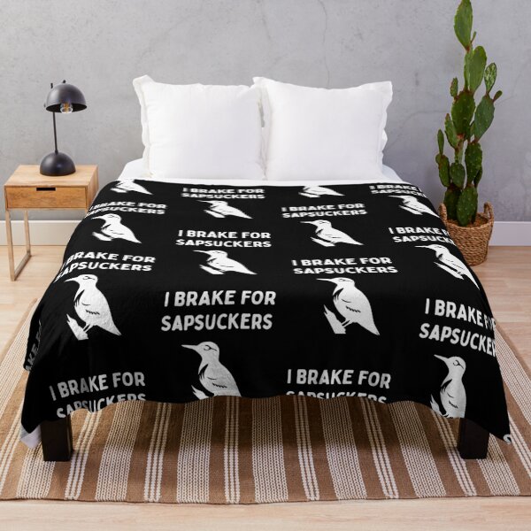 Item preview, Funny Bird Watching (I Brake For Sapsuckers) / Gift for Bird Lovers, Gift for Birdwatchers & Ornithologist - White designed and sold by SabbaticalSteve.