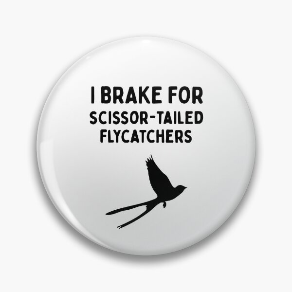 Item preview, Funny Bird Watching (I Brake For Scissor-tailed Flycatchers) / Gift for Bird Lovers, Gift for Birdwatchers & Ornithologist - Black designed and sold by SabbaticalSteve.