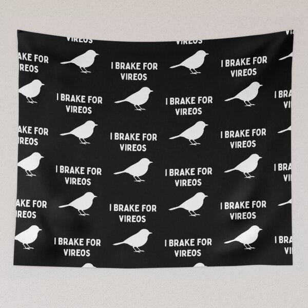 Item preview, Funny Bird Watching (I Brake For Vireos) / Gift for Bird Lovers, Gift for Birdwatchers & Ornithologist - White designed and sold by SabbaticalSteve.