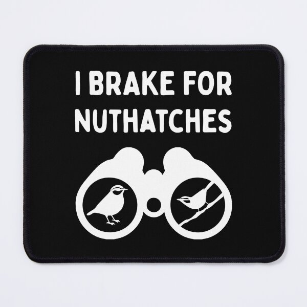Item preview, Funny Bird Watching (I Brake For Nuthatches Binoculars) / Gift for Bird Lovers, Gift for Birdwatchers & Ornithologist - White designed and sold by SabbaticalSteve.