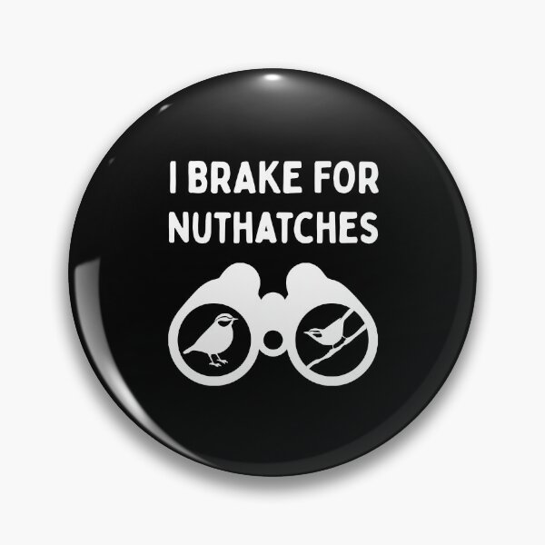 Item preview, Funny Bird Watching (I Brake For Nuthatches Binoculars) / Gift for Bird Lovers, Gift for Birdwatchers & Ornithologist - White designed and sold by SabbaticalSteve.