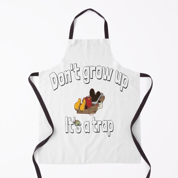 Item preview, Don't grow up, its a trap designed and sold by ClickndCart.