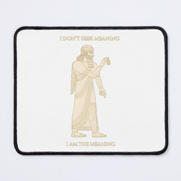 Item preview, I Am the Meaning | Ancient Anunnaki Wisdom designed and sold by NovaProArt.