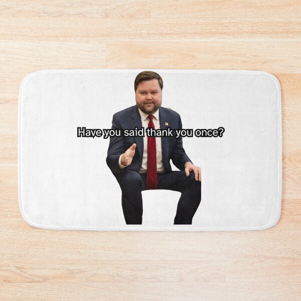 Item preview,  JD Vance "Have You Said Thank You Once?" Meme T-Shirt designed and sold by Brownpants.