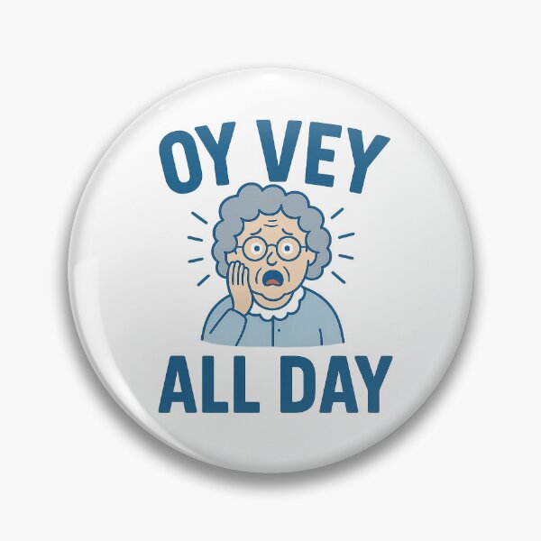 Item preview, Oy Vey All Day designed and sold by BaShert.