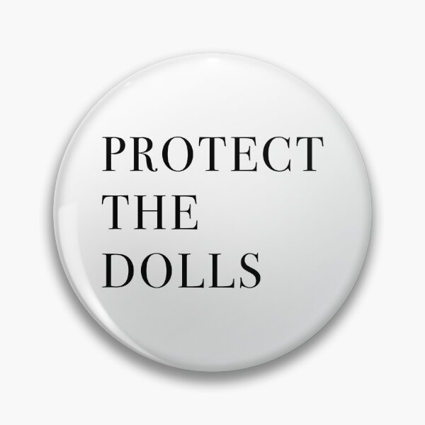 Item preview, Protect the Dolls designed and sold by PineKonePixels.