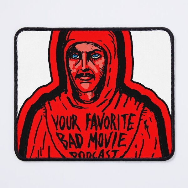 Item preview, Your Favorite Bad Movie Podcast designed and sold by doctorsquid.